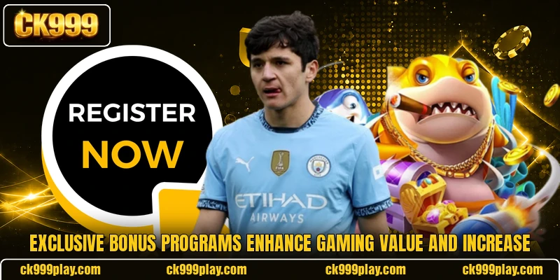 Exclusive bonus programs enhance gaming value and increase